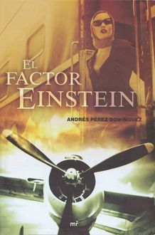 El Factor Einstein, Andrés Pérez Domínguez