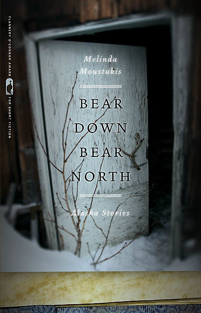 Bear Down, Bear North, Melinda Moustakis