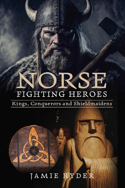 Norse Fighting Heroes, Jamie Ryder