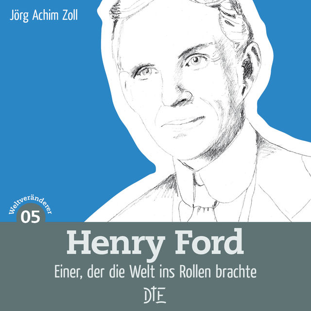 Henry Ford, Jörg Achim Zoll