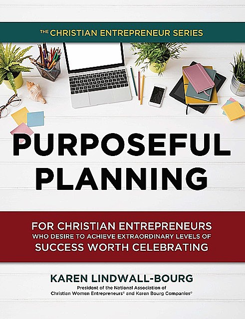 Purposeful Planning, Karen Lindwall-Bourg