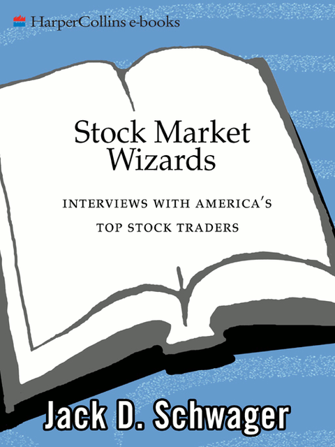 Stock Market Wizards, Jack D.Schwager