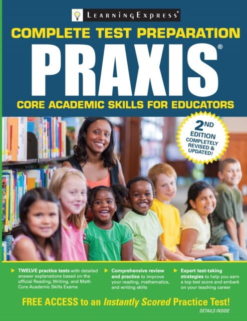 Praxis Core Academic Skills for Educators, LearningExpress
