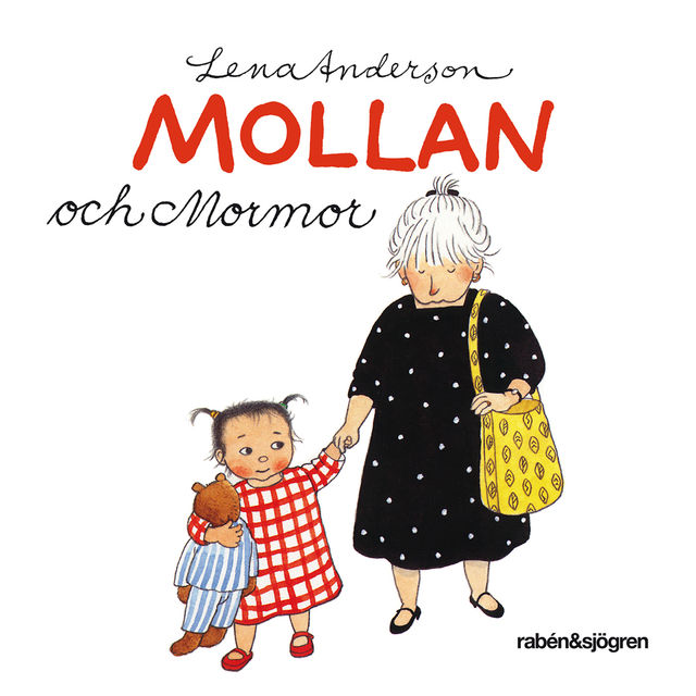 Mollan och mormor, Lena Anderson