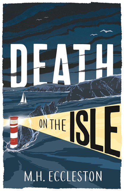 Death on the Isle, M.H. Eccleston