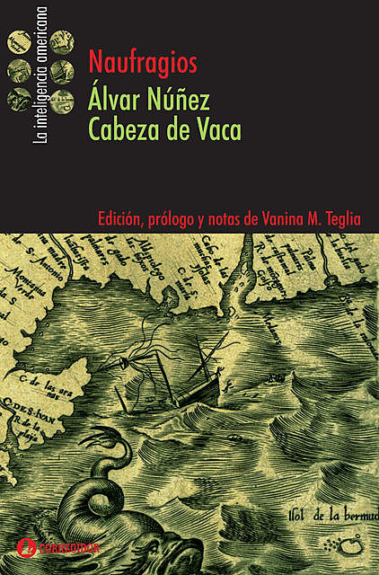 Naufragios, Teglia Vanina M., Núñez Cabeza de Vaca Álvar