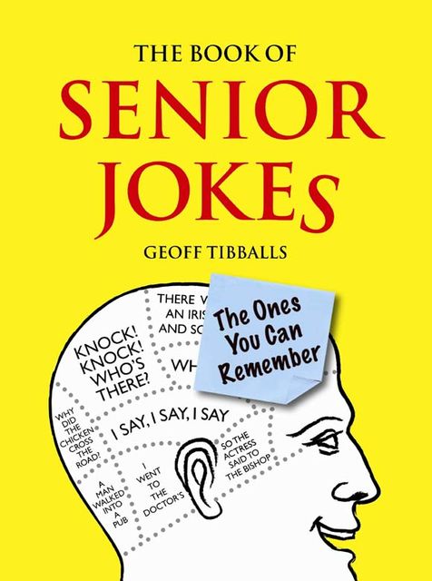 The Book of Senior Jokes, Geoff Tibballs