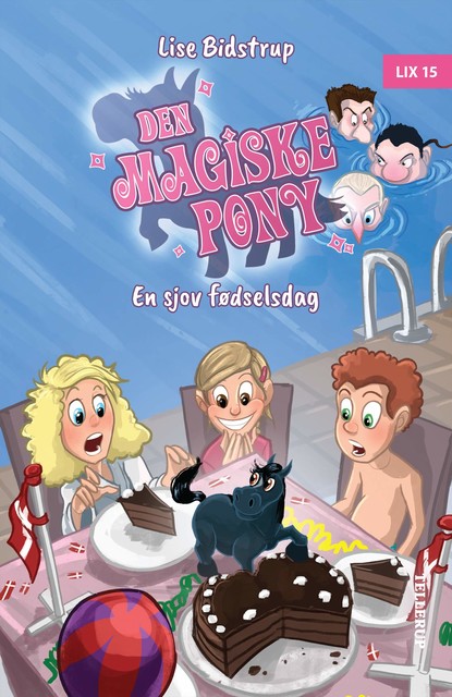 Den magiske pony #5: En sjov fødselsdag, Lise Bidstrup
