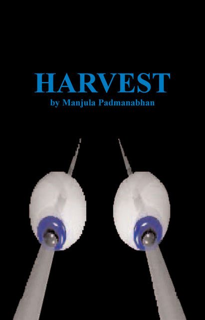 Harvest, Manjula Padmanabhan