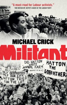 Militant, Michael Crick