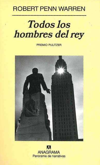 Todos los hombres del rey, Robert Penn Warren