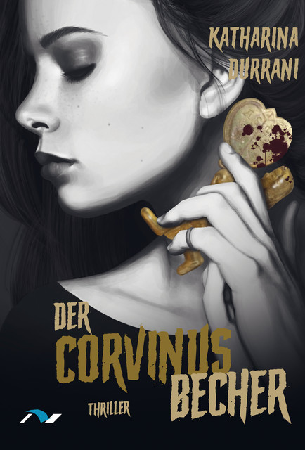 Der Corvinusbecher, Katharina Durrani