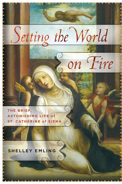 Setting the World on Fire, Shelley Emling
