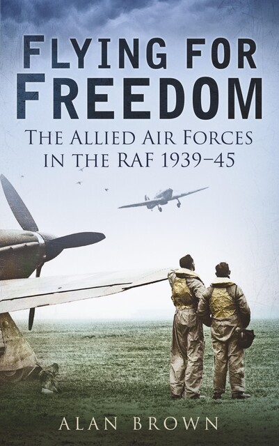 Flying for Freedom, Alan Brown