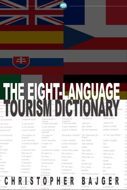 Eight-Language Tourism Dictionary, Christopher Bajger