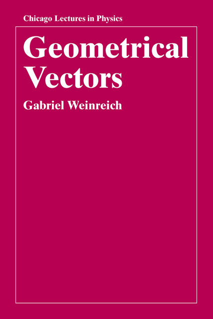 Geometrical Vectors, Gabriel Weinreich