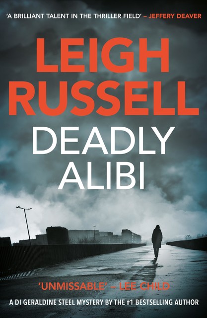 Deadly Alibi, Leigh Russell