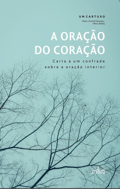 A Oração do Coração, André Poisson