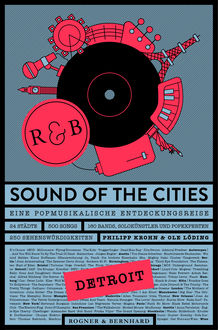 Sound of the Cities – Detroit, Ole Löding, Philipp Krohn
