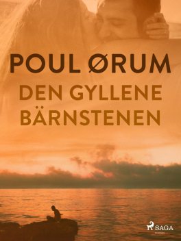 Den gyllene bärnstenen, Poul Ørum