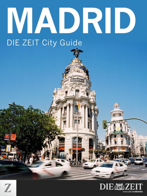Madrid, DIE ZEIT