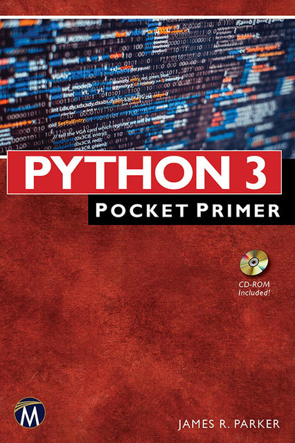 Python 3: Pocket Primer, James Parker