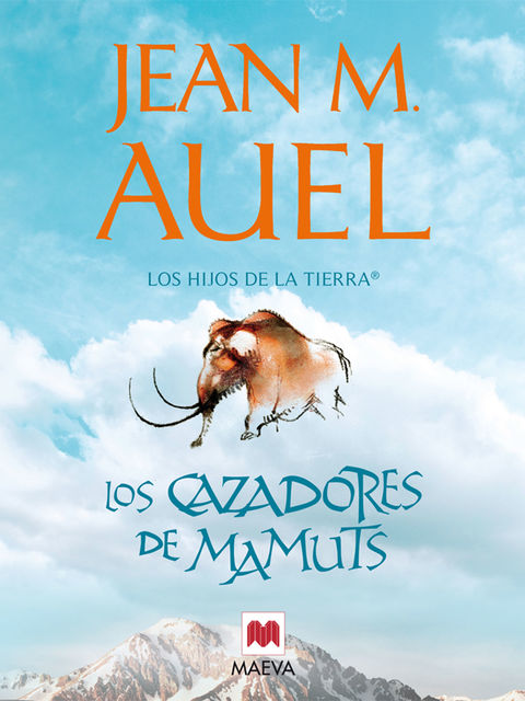 Los cazadores de mamuts, Jean Marie Auel