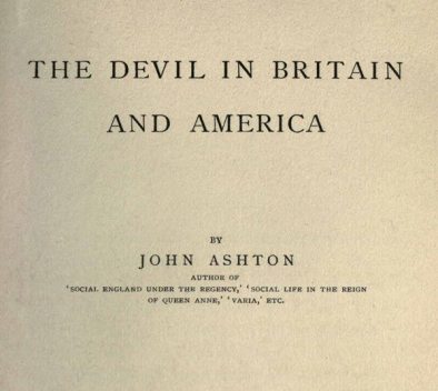 The Devil Cult in Britain and America, John Ashton