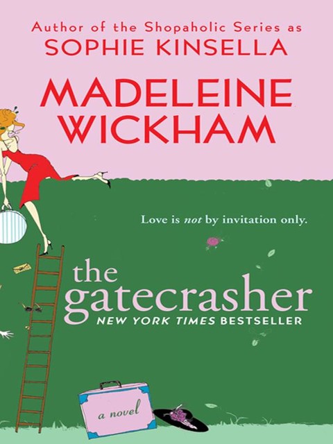 The Gatecrasher, Madeleine Wickham