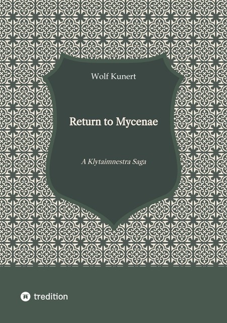 Return to Mycenae, Wolf Kunert