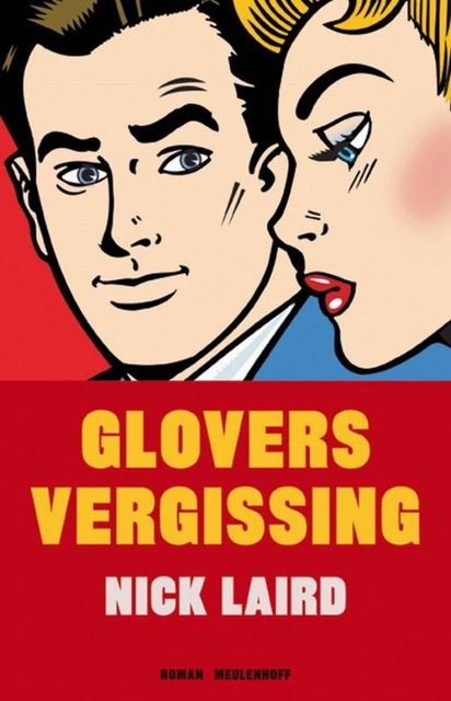 Glovers vergissing, Nick Laird