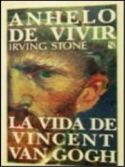 Anhelo De Vivir, Irving Stone