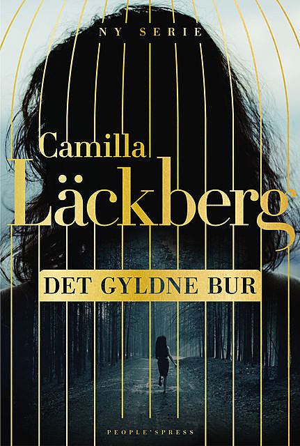 Det gyldne bur, Läckberg Camilla