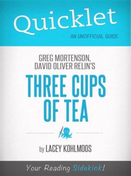 Quicklet on Greg Mortenson and David Oliver Relin's Three Cups of Tea, Tyler Lacoma