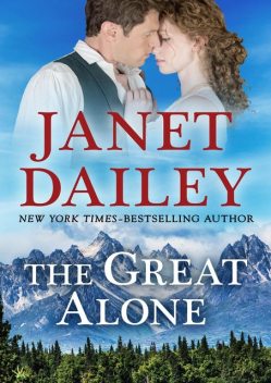 The Great Alone, Janet Dailey