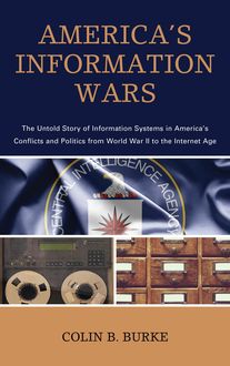 America's Information Wars, Colin Burke