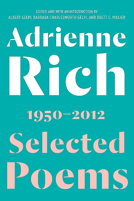 Selected Poems: 1950–2012, Adrienne Rich