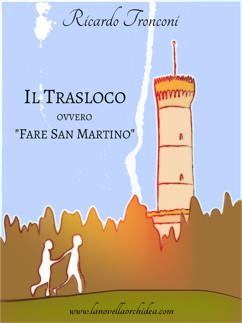 Il Trasloco, ovvero “Fare San Martino”, Ricardo Tronconi