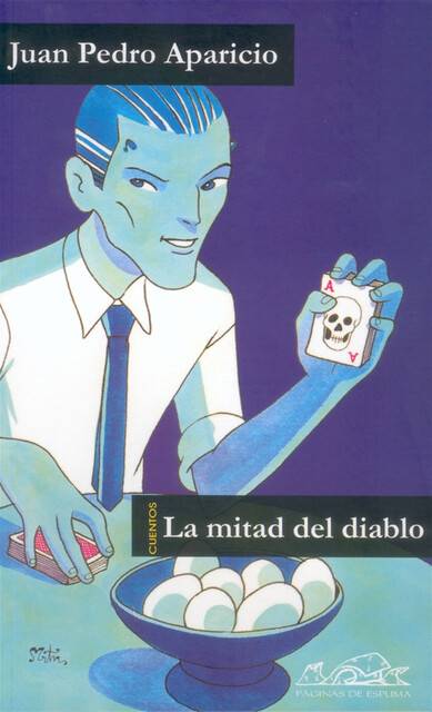 La mitad del diablo, Juan Pedro Aparicio