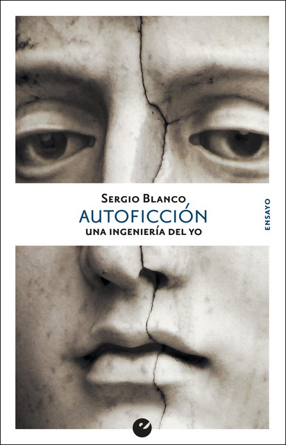 Autoficción, Sergio Blanco