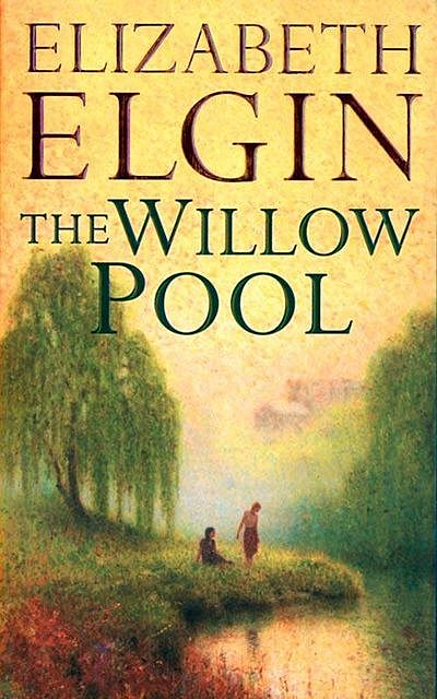 The Willow Pool, Elizabeth Elgin