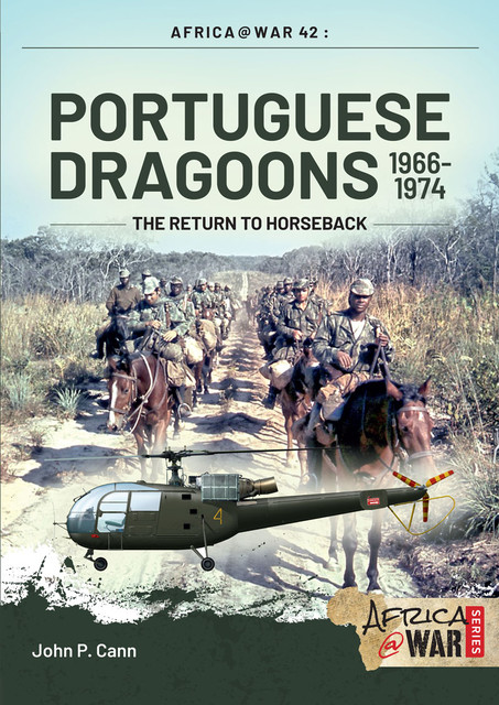 Portuguese Dragoons 1966–1974, John P. Cann