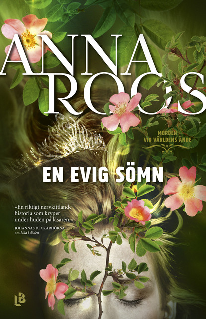 En evig sömn, Anna Roos