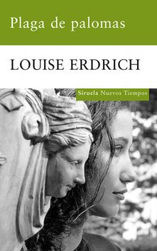 Plaga de palomas, Louise Erdrich