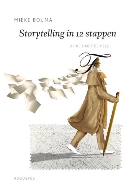 Storytelling in 12 stappen, Mieke Bouma