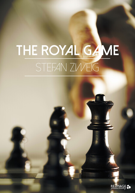 The Royal Game, Stefan Zweig