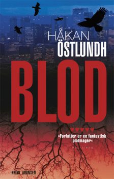 Blod, Håkan Östlundh