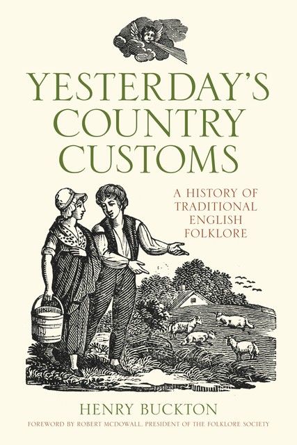 Yesterday's Country Customs, Henry Buckton