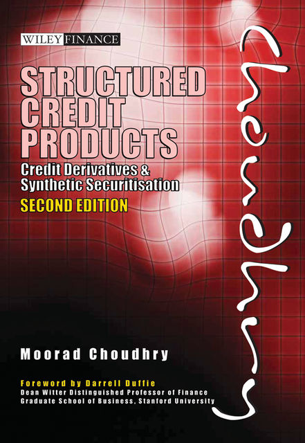 Structured Credit Products, Moorad Choudhry