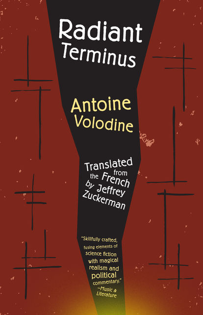 Radiant Terminus, Antoine Volodine